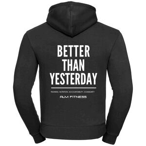 ALM Fitness  - Better Than Yesterday Authentic Hooded Sweatshirt Thumbnail
